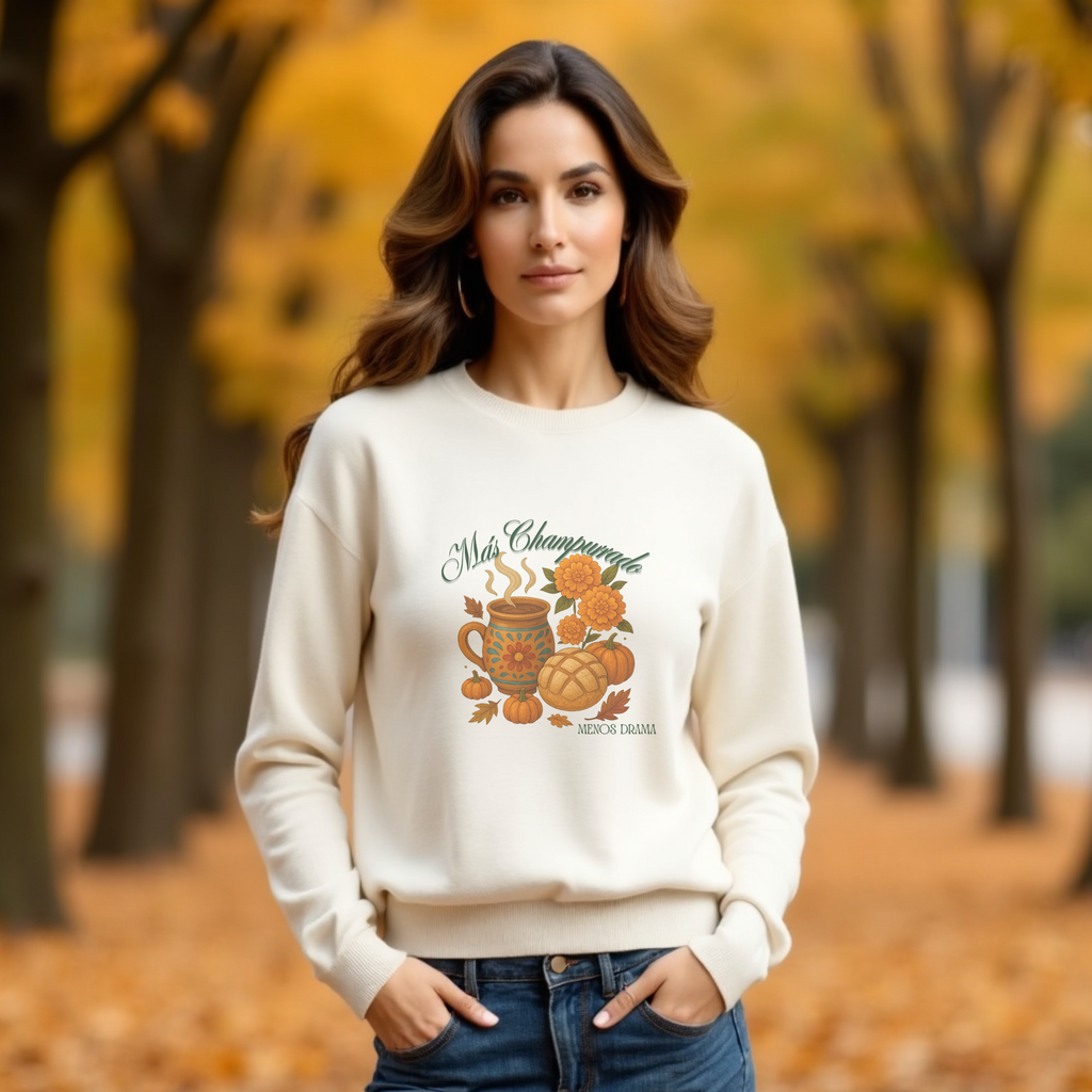 Más Champurrado Menos Drama Sweatshirt – Cozy Mexican Fall Crewneck, Pan Dulce & Hot Drink Sweater, Latina Autumn Outfit